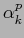 $ \alpha_k^p$