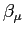 $ \beta_{\mu}$