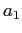 $\displaystyle a_1$